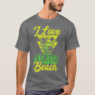 I Love Myrtle Beach South Carolina Retro Palm Suns T-Shirt