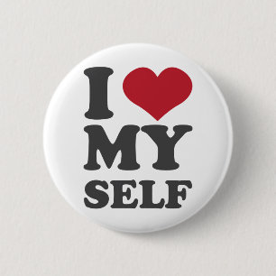 I Love Myself 6 Cm Round Badge