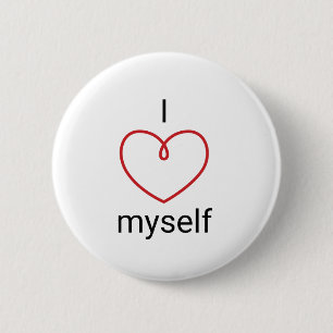 I Love Myself Design 6 Cm Round Badge