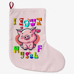 I Love Myself Large Christmas Stocking