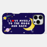 I Love Myself to the Moon and Back Positive Affirm