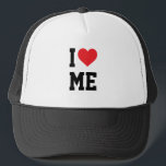 I Love Myself Trucker Hat<br><div class="desc">Simple typography that says "I love me" with a red heart.</div>
