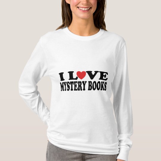 I Love Mystery Books T-shirt