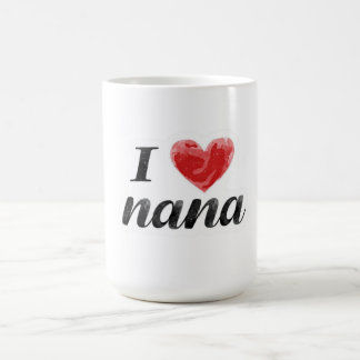 I Love Nana  Coffee Mug