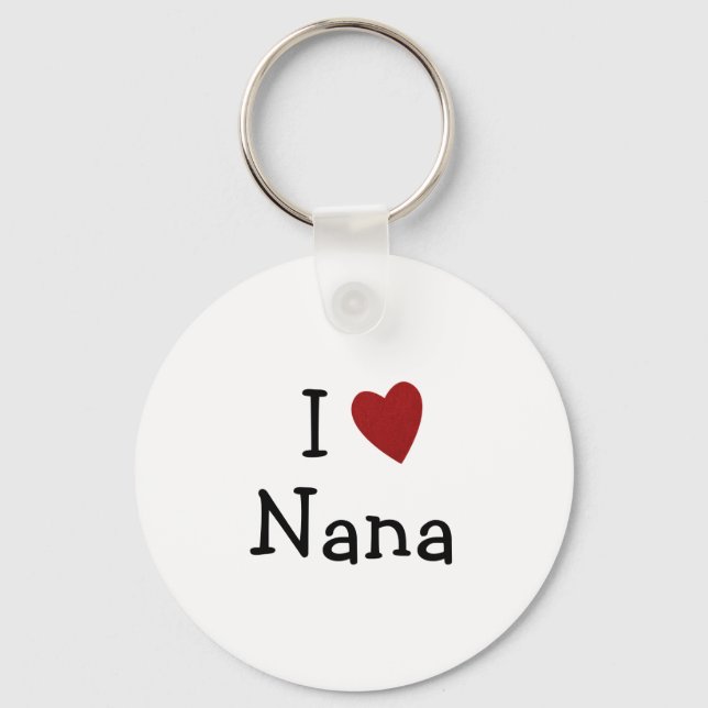 I Love Nana Key Ring (Front)