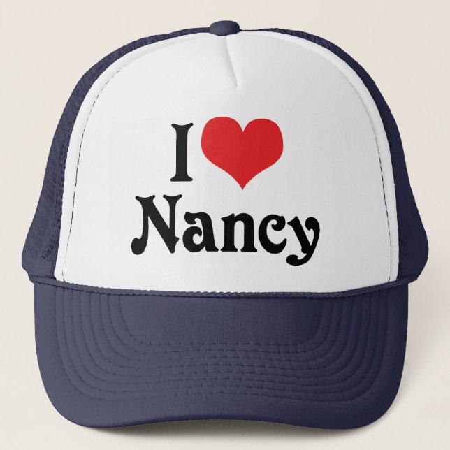 I Love Nancy Trucker Hat (Front)