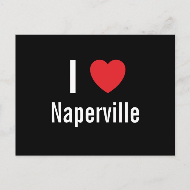 I love Naperville Postcard (Front)