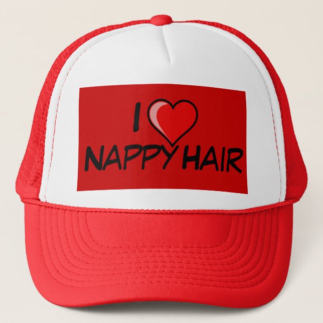 I LOVE Nappy hair Trucker Hat (Front)