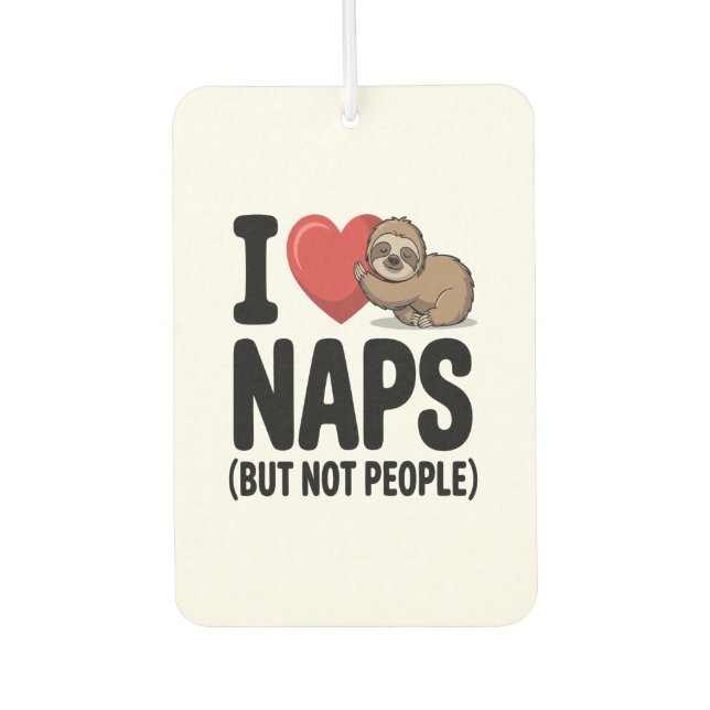 I Love Naps Cute Sloth Heart Car Air Freshener (Front)