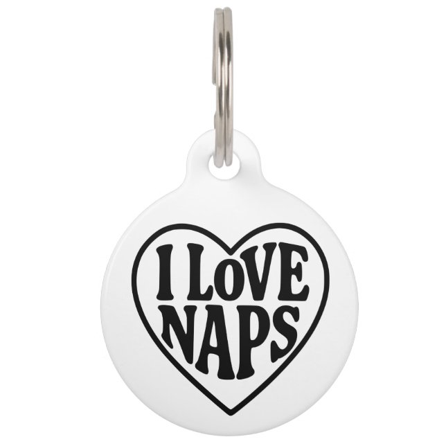 I Love Naps Pet Tag (Front)