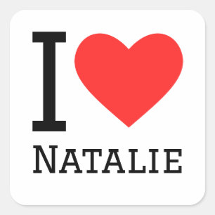 I love natalie square sticker