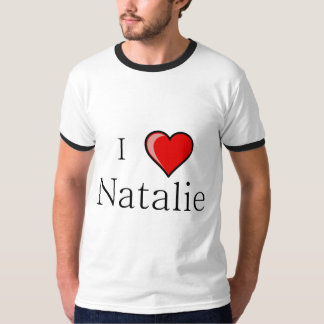 I Love Natalie T-Shirt