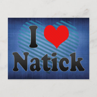 I Love Natick, United States Postcard