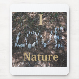 I Love Nature Apparel and Gifts Mouse Mat