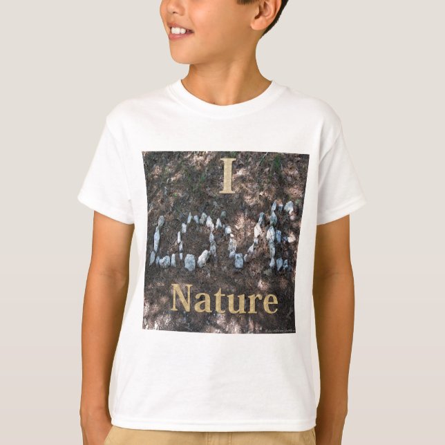 I Love Nature Apparel and Gifts T-Shirt (Front)