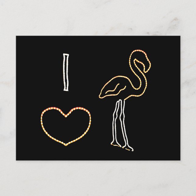 I Love Neon Flamingos Postcard (Front)