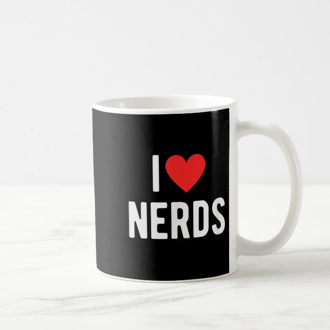 I Love Nerds Funny Geeky Graphic Heart Nerd  Coffee Mug (Right)