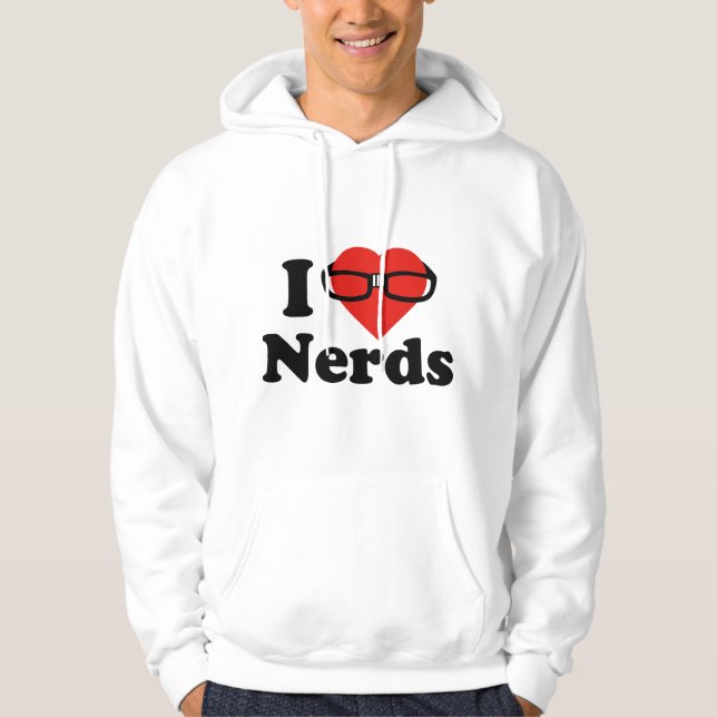 I Love Nerds Hoodie (Front)