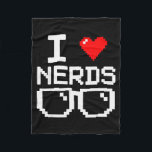 I Love Nerds I Heart Nerds For Science Book Knowle Fleece Blanket<br><div class="desc">I Love Nerds I Heart Nerds For Science Book Knowledge Geeks</div>