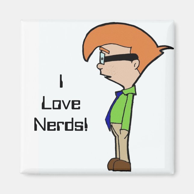 I Love Nerds! Magnet (Front)