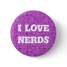 I love nerds pink button