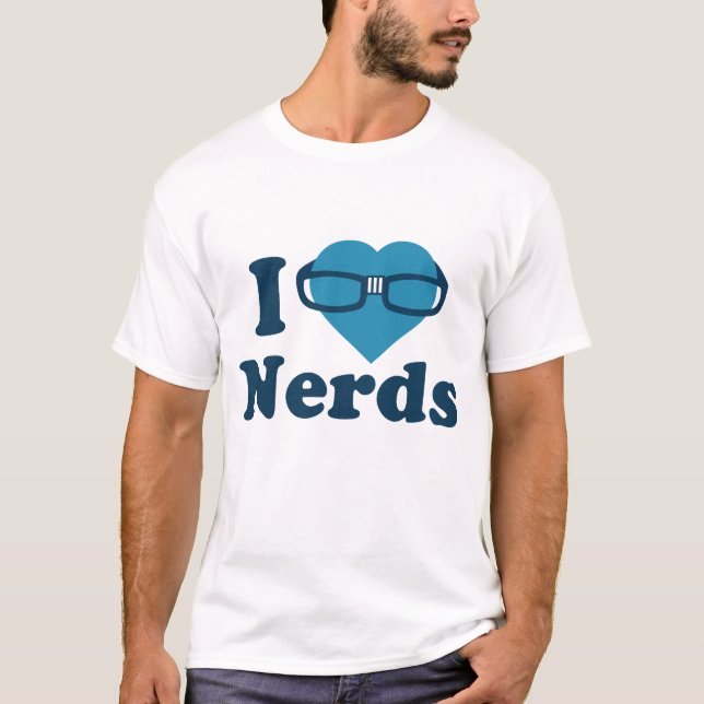I Love Nerds T-Shirt (Front)