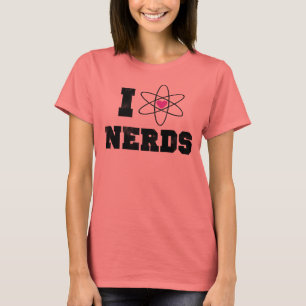 I love nerds T-Shirt