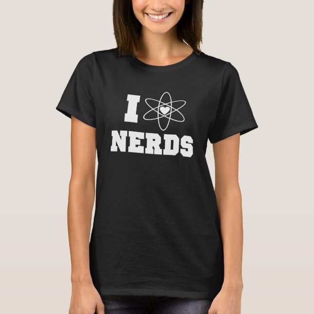I love nerds T-Shirt (Front)
