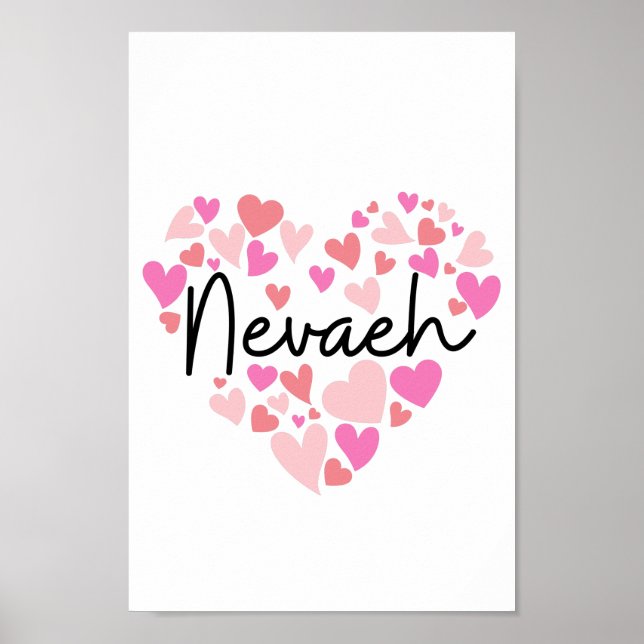 I love Nevaeh Poster (Front)