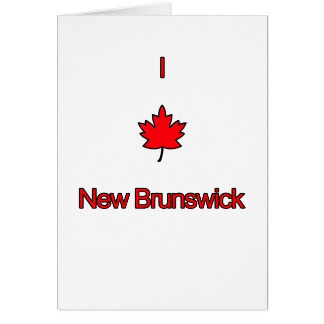 I Love New Brunswick (Front)