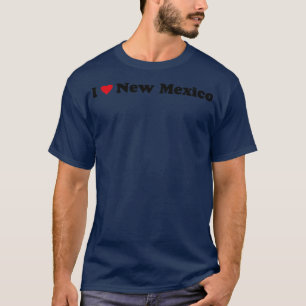 I Love New Mexico 2 T-Shirt
