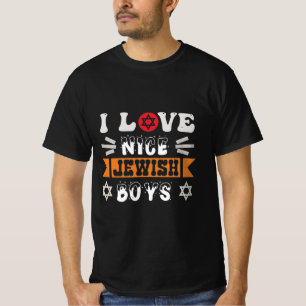 I love nice Jewish Boys T-Shirt