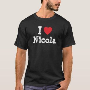 I love Nicola heart T-Shirt