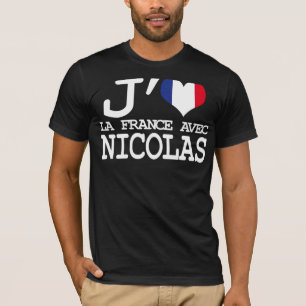 I love Nicolas - presidential Election T-Shirt
