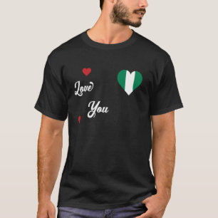 I Love Nigeria With Nigerian Flag In a Heart Niger T-Shirt