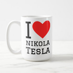 I love Nikola Tesla Coffee Mug