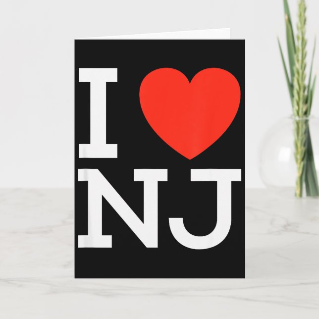 I Love Nj - Heart T Shirt For New Jersey Lovers  Card (Front)
