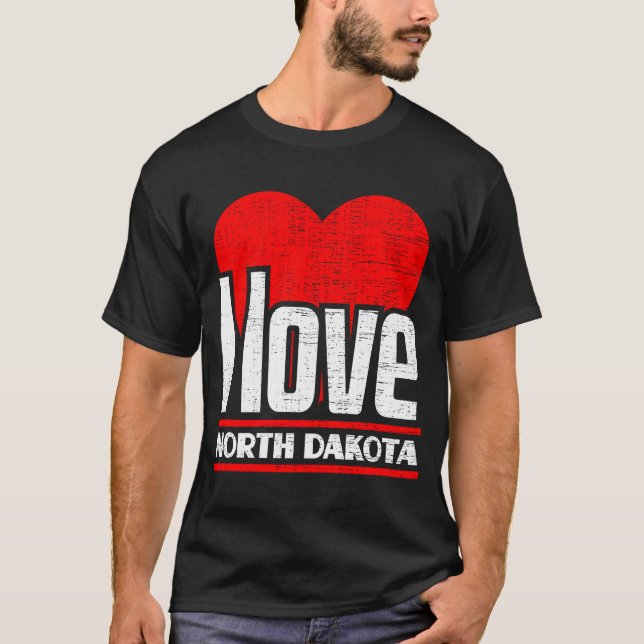 I Love North Dakota Best Home State  I Heart North T-Shirt (Front)