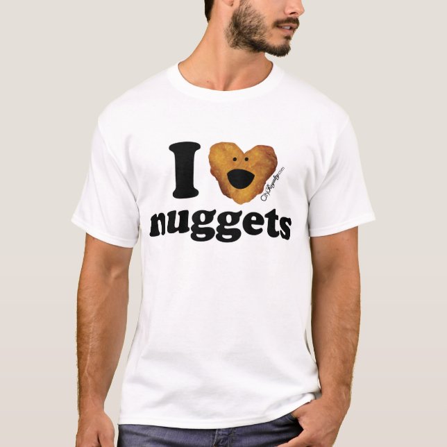 I love nuggets T-Shirt (Front)