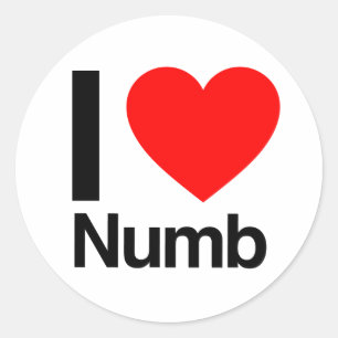 i love numb classic round sticker