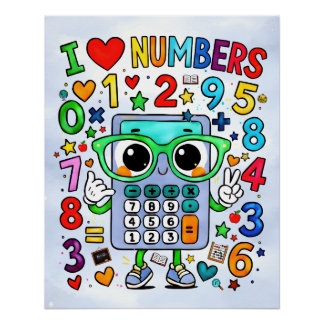 I Love Numbers Cute Calculator Math Design Poster