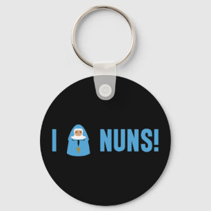 I Love Nuns Key Ring