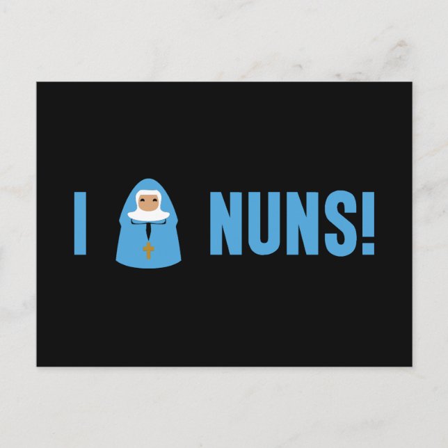I Love Nuns Postcard (Front)