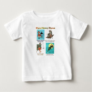I LOVE NURSERY RHYMES (#4) BABY T-Shirt