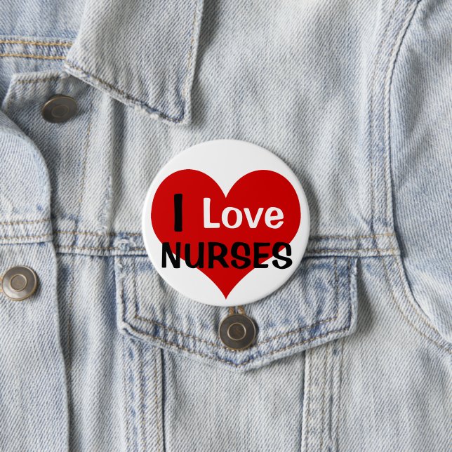 I Love Nurses 7.5 Cm Round Badge (In Situ)