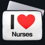 i love nurses laptop sleeve<br><div class="desc">.</div>