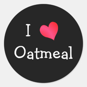 I Love Oatmeal Classic Round Sticker