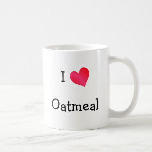 I Love Oatmeal Coffee Mug