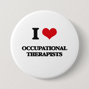 I love Occupational Therapists 7.5 Cm Round Badge