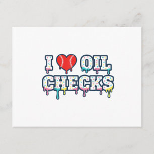 I Love Oil Checks Funny Auto Mechanic Car Men Wome Enclosure Card